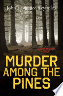 Murder among the pines /