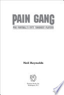 Pain gang : pro football's fifty toughest players / Neil Reynolds.