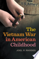 The Vietnam War in American childhood /