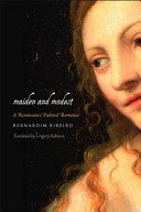 Maiden and modest : a renaissance pastoral romance /