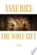 The wolf gift : a novel /