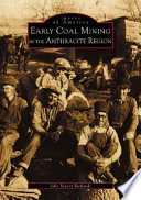 Early coal mining in the anthracite region /