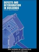 Defects and deterioration in buildings / Barry A. Richardson.