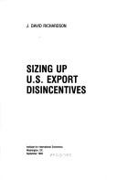 Sizing up U.S. export disincentives /