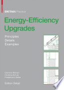 Energy-efficiency upgrades : principles, details, examples /