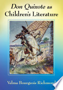 Don Quixote as children's literature : a tradition in English words and pictures /