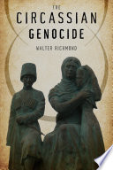 The Circassian genocide /