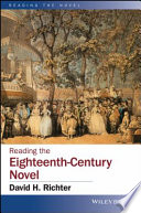 Reading the eighteenth-century novel / David H. Richter.