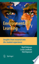 Environmental learning : insights from research into the student experience /