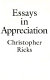 Essays in appreciation /