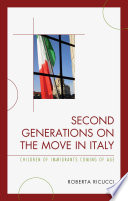 Second generations on the move in Italy : children of immigrants coming of age / Roberta Ricucci.