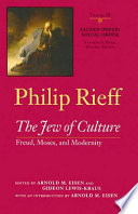 The Jew of culture : Freud, Moses, and modernity /