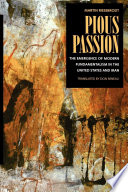 Pious passion : the emergence of modern fundamentalism in the United States and Iran /