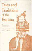 Tales and traditions of the Eskimo /