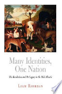 Many identities, one nation : the Revolution and its legacy in the Mid-Atlantic /