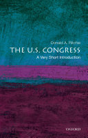 The U.S. Congress : a very short introduction /