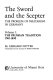 The sword and the scepter ; the problem of militarism in Germany / Translated from the German by Heinz Norden.