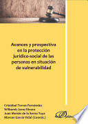 Avances y Prospectiva en la Proteccion Juridico-Social de Las Personas en Situacion de Vulnerabilidad / Wilbemis Jerez Rivero [and three others].