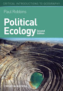 Political ecology a critical introduction / Paul Robbins.