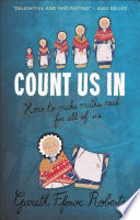 Count us in : how to make maths real for all of us /