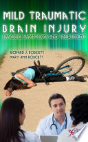 Mild traumatic brain injury : episodic symptoms and treatment /