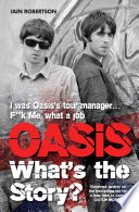 Oasis : what's the story? /