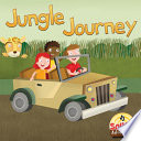 Jungle journey / written by J. Jean Robertson ; illustrated by Ed Myer.
