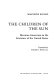 The children of the Sun : Mexican-Americans in the literature of the United States / Marcienne Rocard ; translated by Edward G. Brown, Jr.