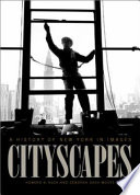 Cityscapes : a history of New York in images /