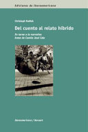 Del cuento al relato hibrido /