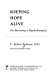 Keeping hope alive : on becoming a psychotherapist /