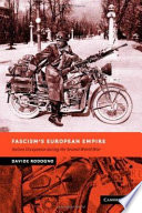 Fascism's European empire : Italian occupation during the Second World War /