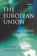 The European Union : economy, society and polity /
