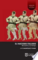 El fascismo italiano : Mussolini y su tiempo /