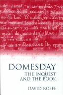 Domesday : the inquest and the book / David Roffe.