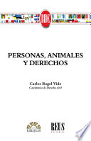 Personas, animales y derechos /