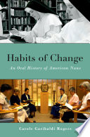 Habits of change an oral history of American nuns /