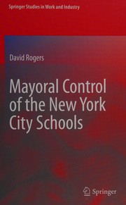 Mayoral control of the New York City schools /