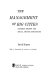 The management of big cities : interest groups and social change strategies /