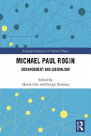 Michael Paul Rogin : derangement and liberalism /