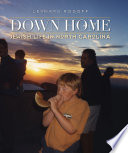 Down home : Jewish life in North Carolina / Leonard Rogoff.