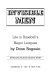 Invisible men : life in baseball's Negro leagues / by Donn Rogosin ; introduction by Monte Irvin.