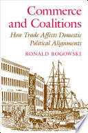 Commerce and coalitions : how trade affects domestic political alignments /