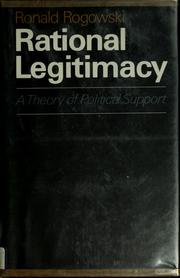 Rational legitimacy ; a theory of political support.