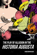 The play of allusion in the historia Augusta /