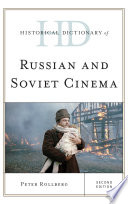 Historical dictionary of Russian and Soviet cinema /