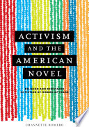 Activism and the American novel religion and resistance in fiction by women of color /