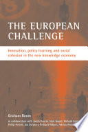 The European challenge : innovation, policy learning and social cohesion in the new knowledge economy /