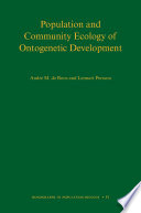 Population and community ecology of ontogenetic development /