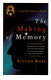 The making of memory : from molecules to mind / Steven Rose.